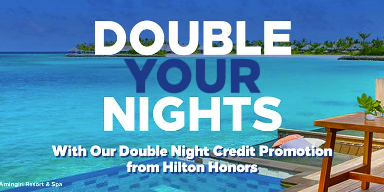 Hilton Double Elite Nights